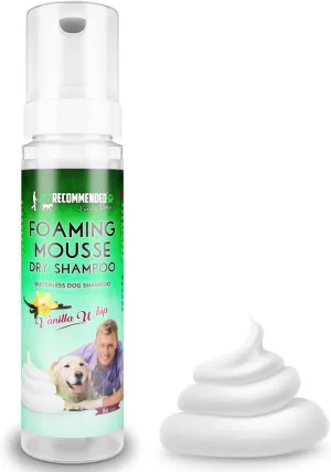 Waterless Dog Shampoo, No Rinse Dry Foam Spray Mousse (8 Oz) - Vanilla Whip - Make Your Dog's Coat Clean, Silky and Smooth. Made in USA